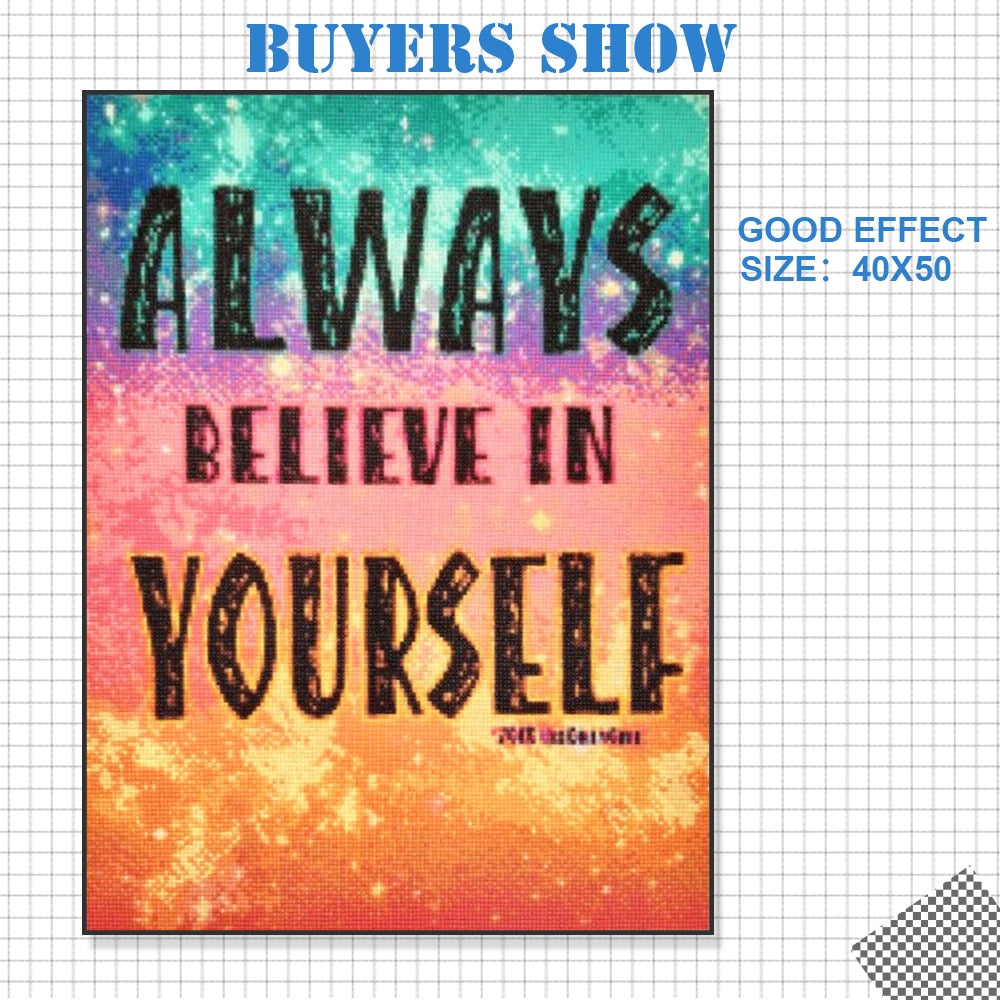 Always Believe - Diamond Painting Kit
